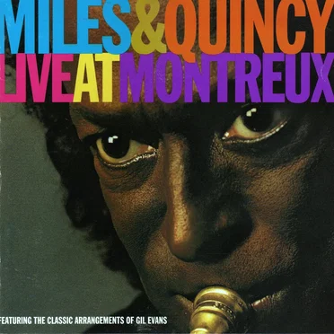 Miles & Quincy Live at Montreux
