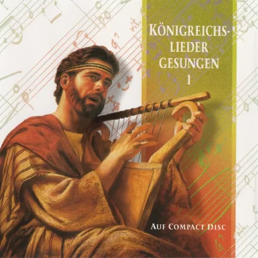Königreichs-Lieder gesungen 1 by Watch Tower Bible and Tract Society of Pennsylvania - album cover