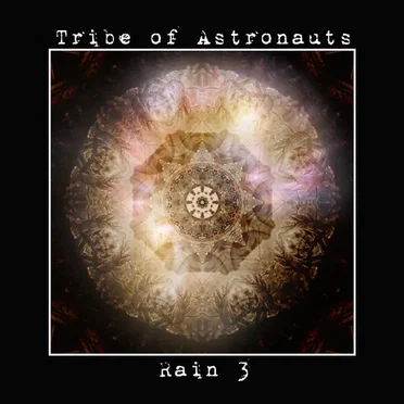 Rain 3 by Tribe of Astronauts - album cover