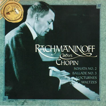 Rachmaninoff Plays Chopin