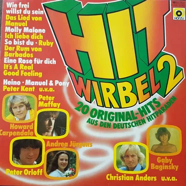 Hit-Wirbel 2: 20 Original-Hits aus den deutsche Hitparaden by Various Artists - album cover