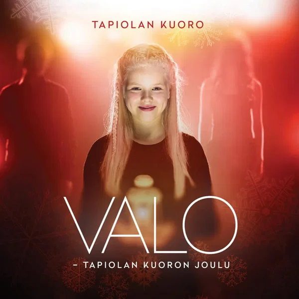 Valo: Tapiolan kuoron joulu