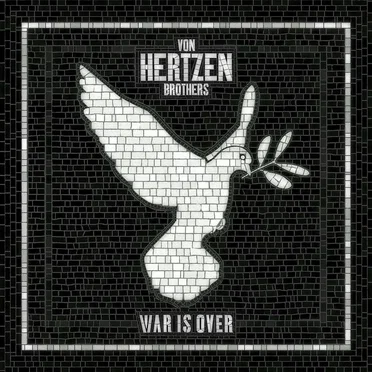 War Is Over by Von Hertzen Brothers - album cover