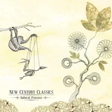 Natural Process by New Century Classics - album cover