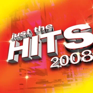 Just the Hits 2008 by Various Artists - album cover