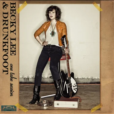 One Take Session by Becky Lee & Drunkfoot - album cover