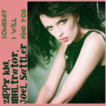 Someday I Will Find You