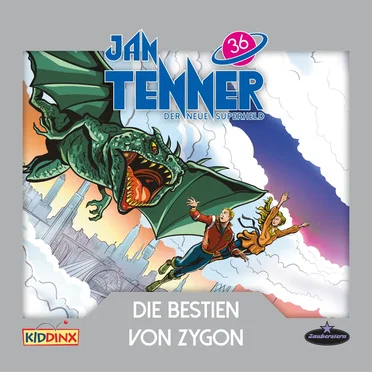 Jan Tenner – Der neue Superheld 36: Die Bestien von Zygon by Jan Tenner – Der neue Superheld - album cover