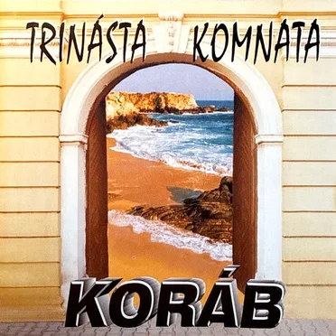 Trinásta komnata by Koráb - album cover