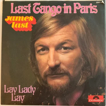 Last Tango in Paris / Lay Lady Lay