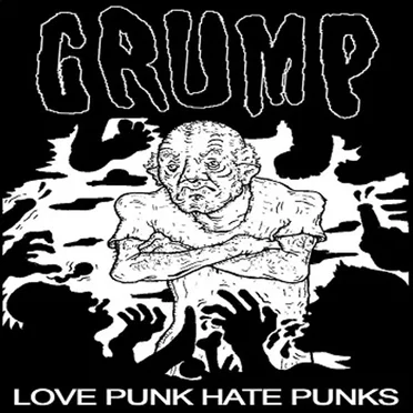 Love Punk Hate Punks by Grump - album cover