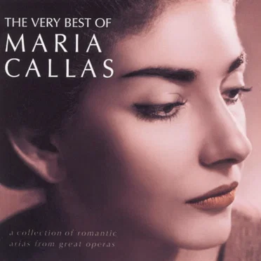 The Very Best of Maria Callas
