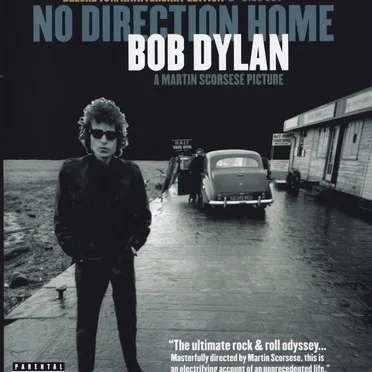 No Direction Home: Bob Dylan (A Martin Scorsese Picture)