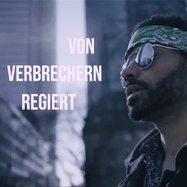 Von Verbrechern regiert