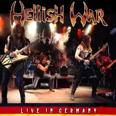 Live In Germany by Hellish War - album cover