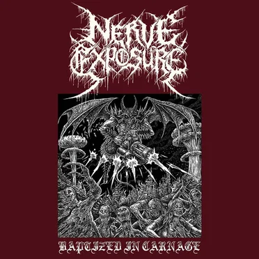 Baptized in Carnage by Nerve Exposure - album cover