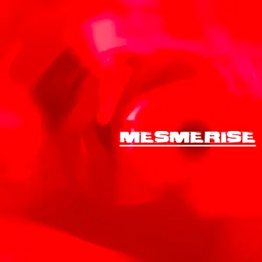 Mesmerise