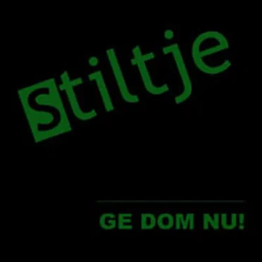 Ge dom nu!