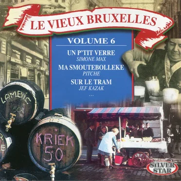 Le Vieux Bruxelles Volume 6 by Various Artists - album cover