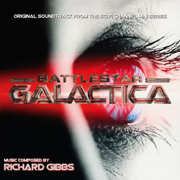 Battlestar Galactica: Original Soundtrack From the Sci Fi Channel Mini Series