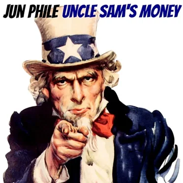 Uncle Sam's Money by Jun Phile - album cover