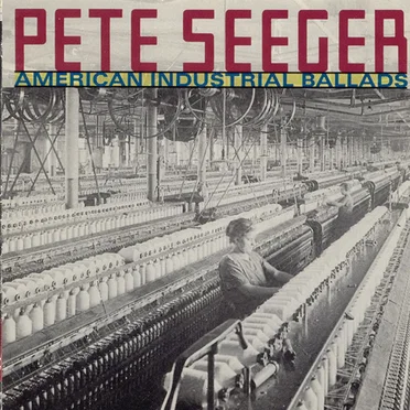 American Industrial Ballads