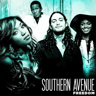 Freedom by Southern Avenue - album cover