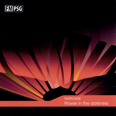 FMPSG008 -Flower in the darkness-