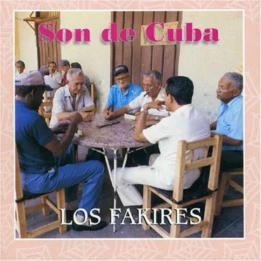 Son de Cuba by Los Fakires - album cover