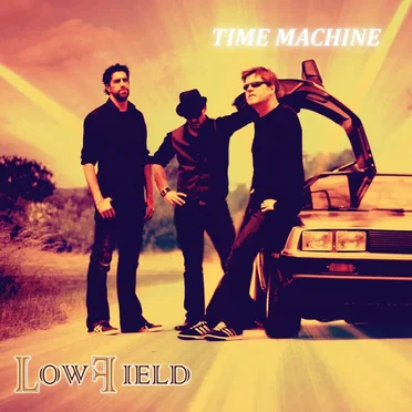 Time Machine by Lowfield - album cover
