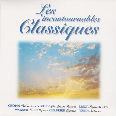 Les incontournables classiques by Various Artists - album cover