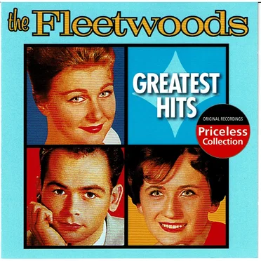 The Fleetwoods: Greatest Hits: Priceless Collection