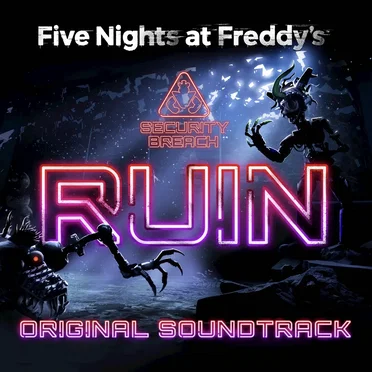 Five Nights at Freddy’s: Security Breach Ruin Original Soundtrack