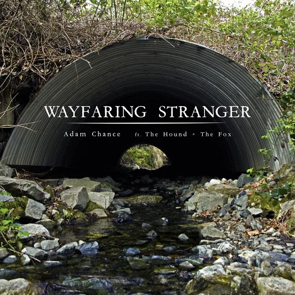Wayfaring Stranger