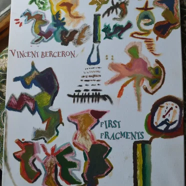 First Fragments by Vincent Bergeron - album cover