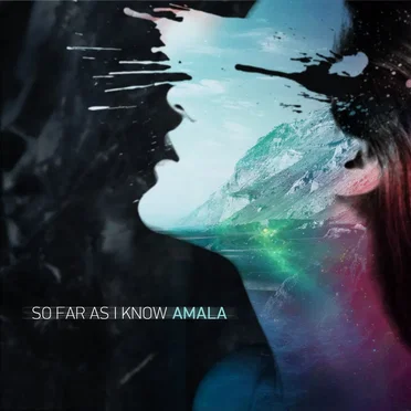 Amala by So Far as I Know - album cover