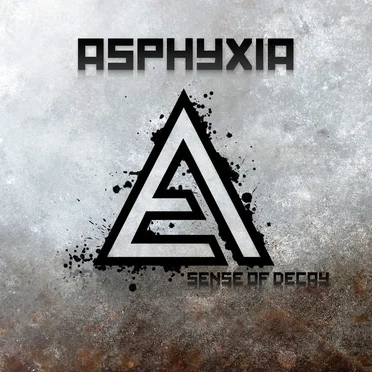 Sense of Decay by Asphyxia - album cover