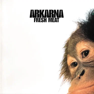 Fresh Meat by Arkarna - album cover