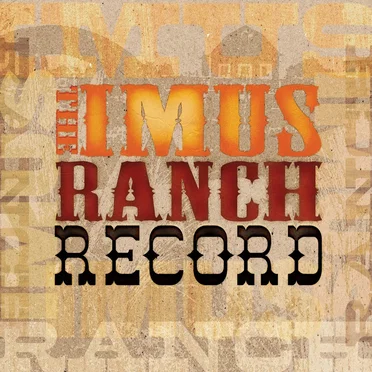 The Imus Ranch Record by Various Artists - album cover