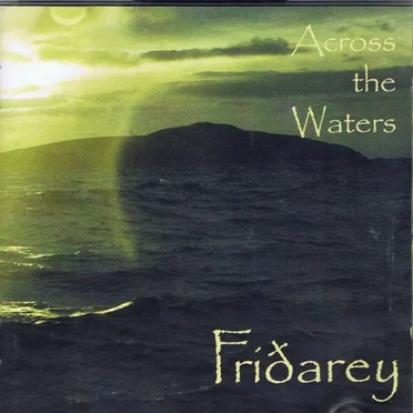 Across the Waters by Fridarey - album cover