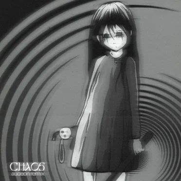 CHAOS (Audeon remix)