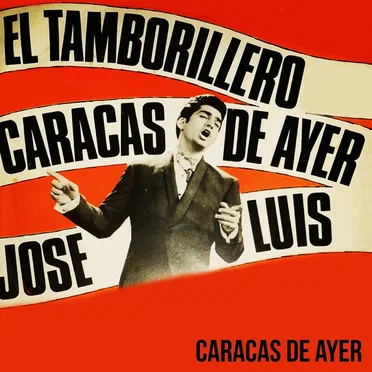 El tamborillero / Caracas de ayer
