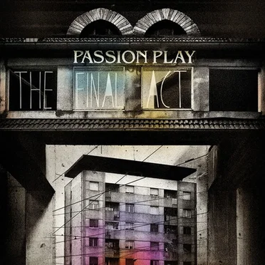 The Final Act by Passion Play - album cover