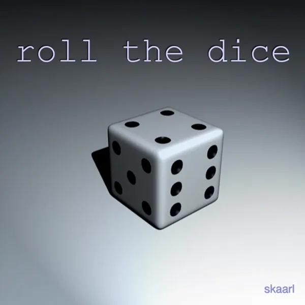 Roll the Dice