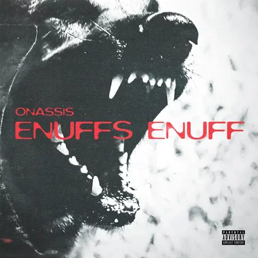Enuffs Enuff by Young Onassis - album cover