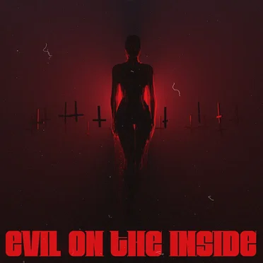 Evil on the Inside