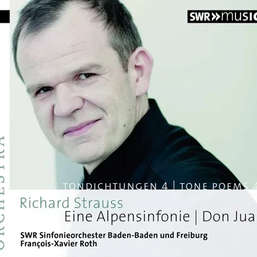 Tondichtungen 4: Eine Alpensinfonie / Don Juan