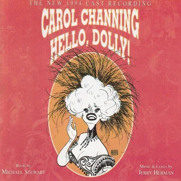 Hello, Dolly! by Carol Channing - album cover