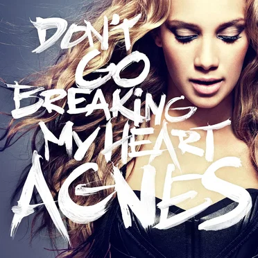 Don’t Go Breaking My Heart