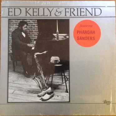 Ed Kelly & Friend by Ed Kelly & Friend - album cover